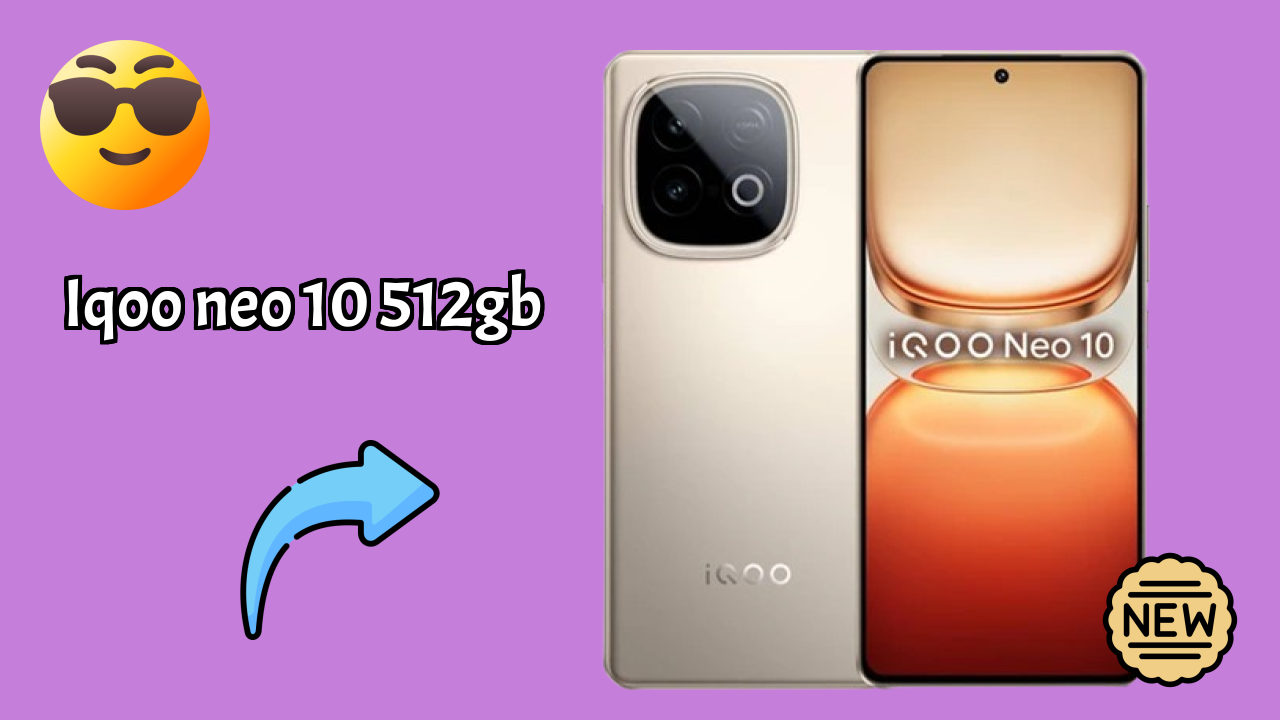 IQOO Neo 10 512GB 2026 Feature Battle – Top Choice?
