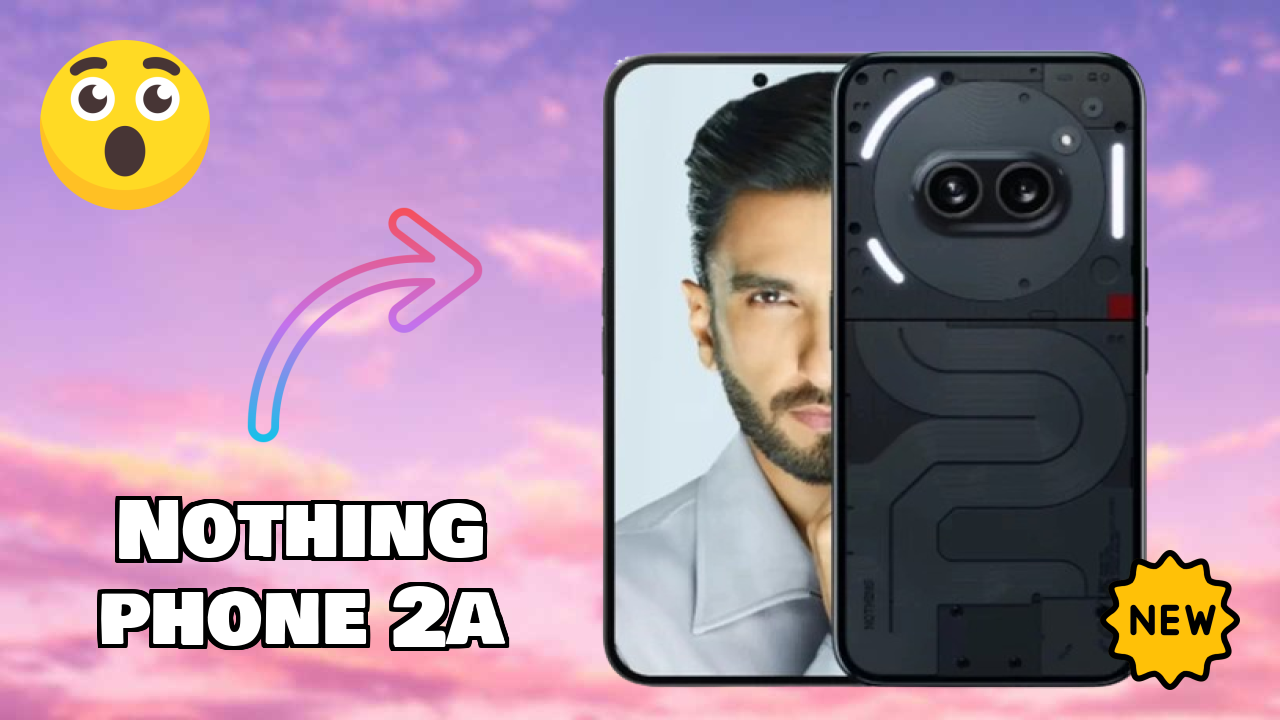 Nothing Phone 2a Display Analysis: Flexible AMOLED Explained
