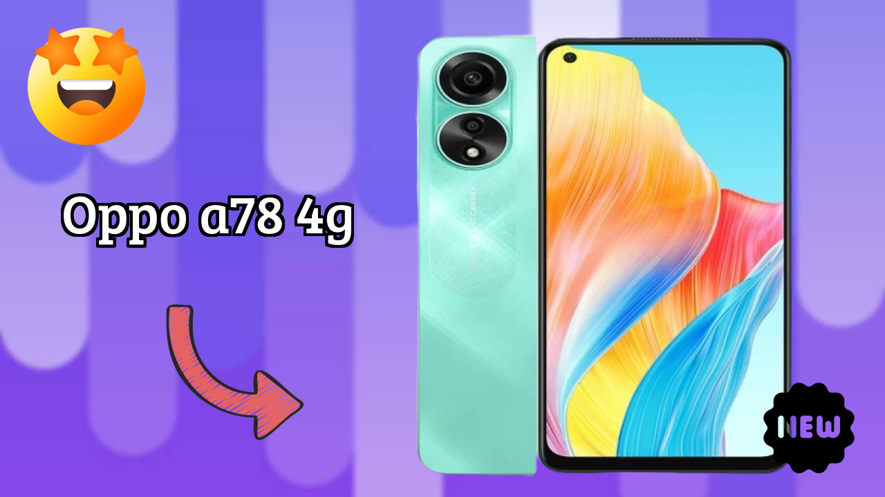 OPPO A78 4G 2026 Full Review – Strengths & Weaknesses
