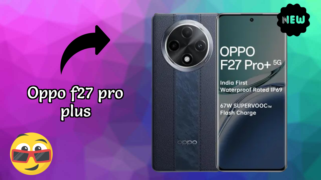 OPPO F27 Pro Plus Camera Review: 64 MP + 2 MP Rear Camera Low Light