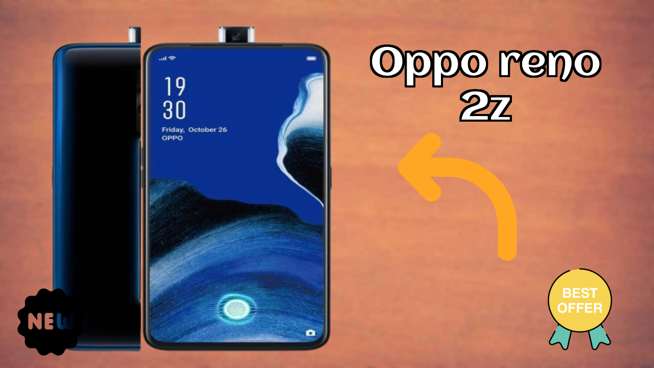 Why OPPO Reno 2Z is the Best Deal Under ₹16,999 Right Now