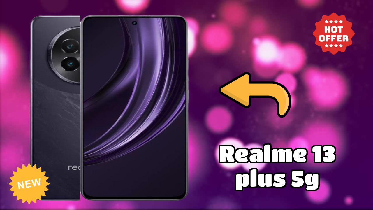 2026 Realme 13 Plus 5G All featchers and Detailed Review