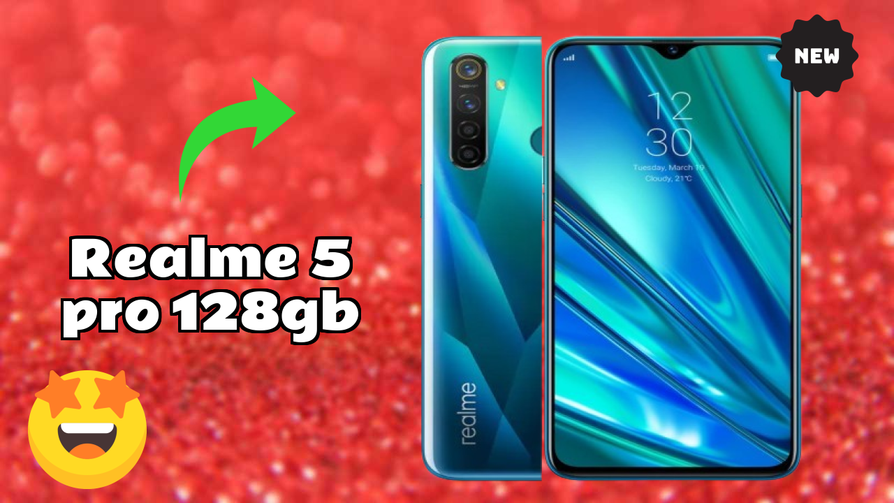 2026 Realme 5 Pro 128GB: Best Smartphone in World for All Smartphone U