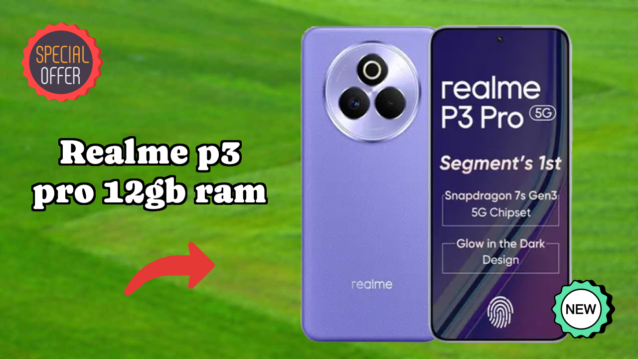 Realme P3 Pro 12GB RAM at ₹21,988 - Complete Specifications List