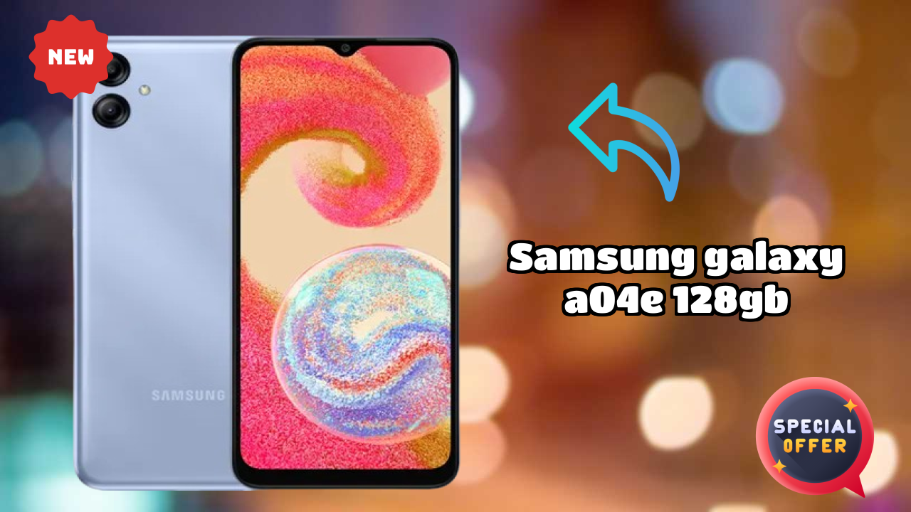 Samsung Galaxy A04e 128GB Price: ₹11,499 - Complete Analysis