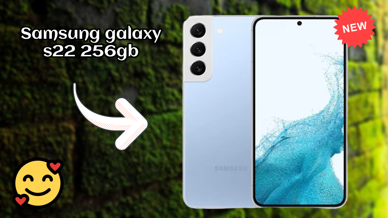 Why People Prefer Samsung Galaxy S22 256GB in 2026 – Full Explain
