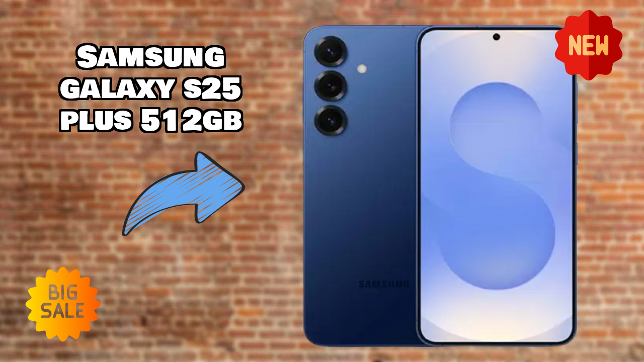 Samsung Fans Alert: Samsung Galaxy S25 Plus 512GB Massive Price Drop to ₹111,999