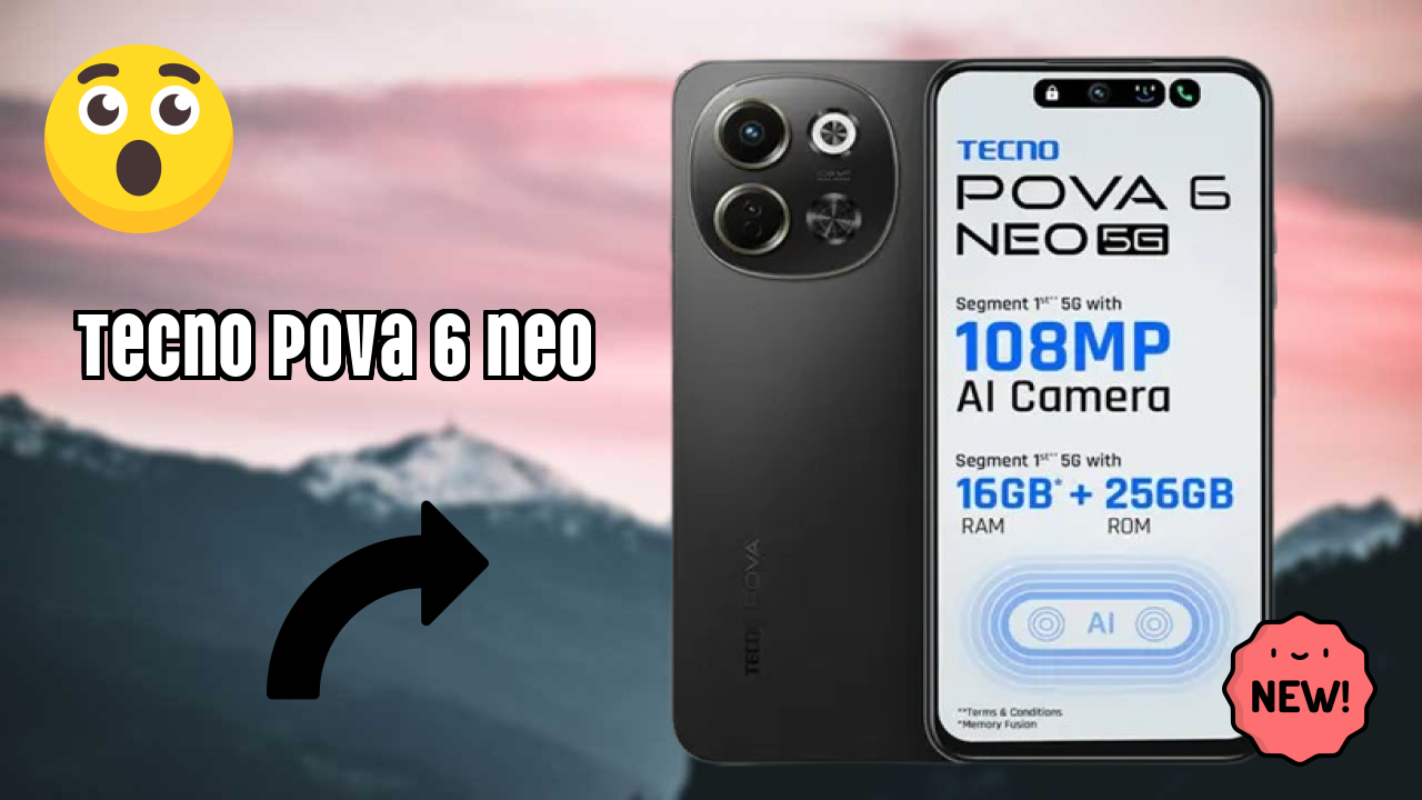 Tecno Pova 6 Neo 2026: Camera 108 MP Rear Camera And LongLife Bettry