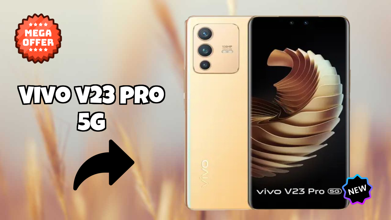 Vivo V23 Pro 5G Price: ₹41,800 - Complete Analysis