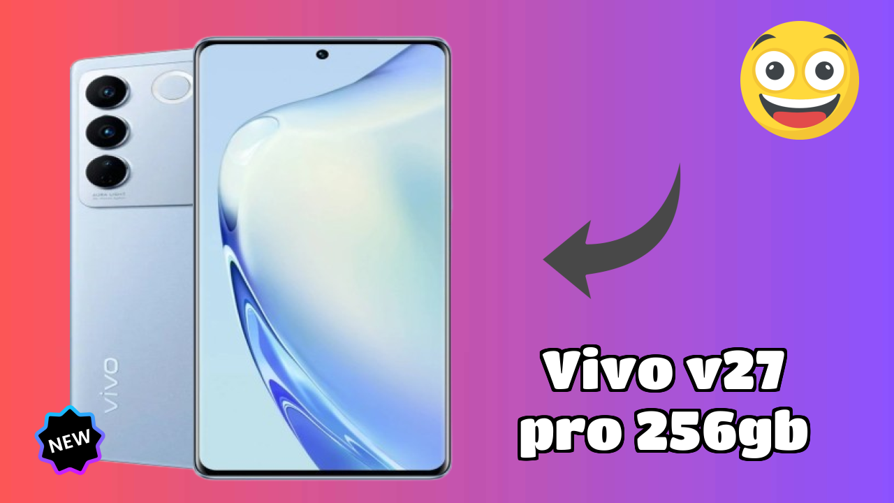 Vivo V27 Pro 256GB 2026 Specs Breakdown – Competitive Review