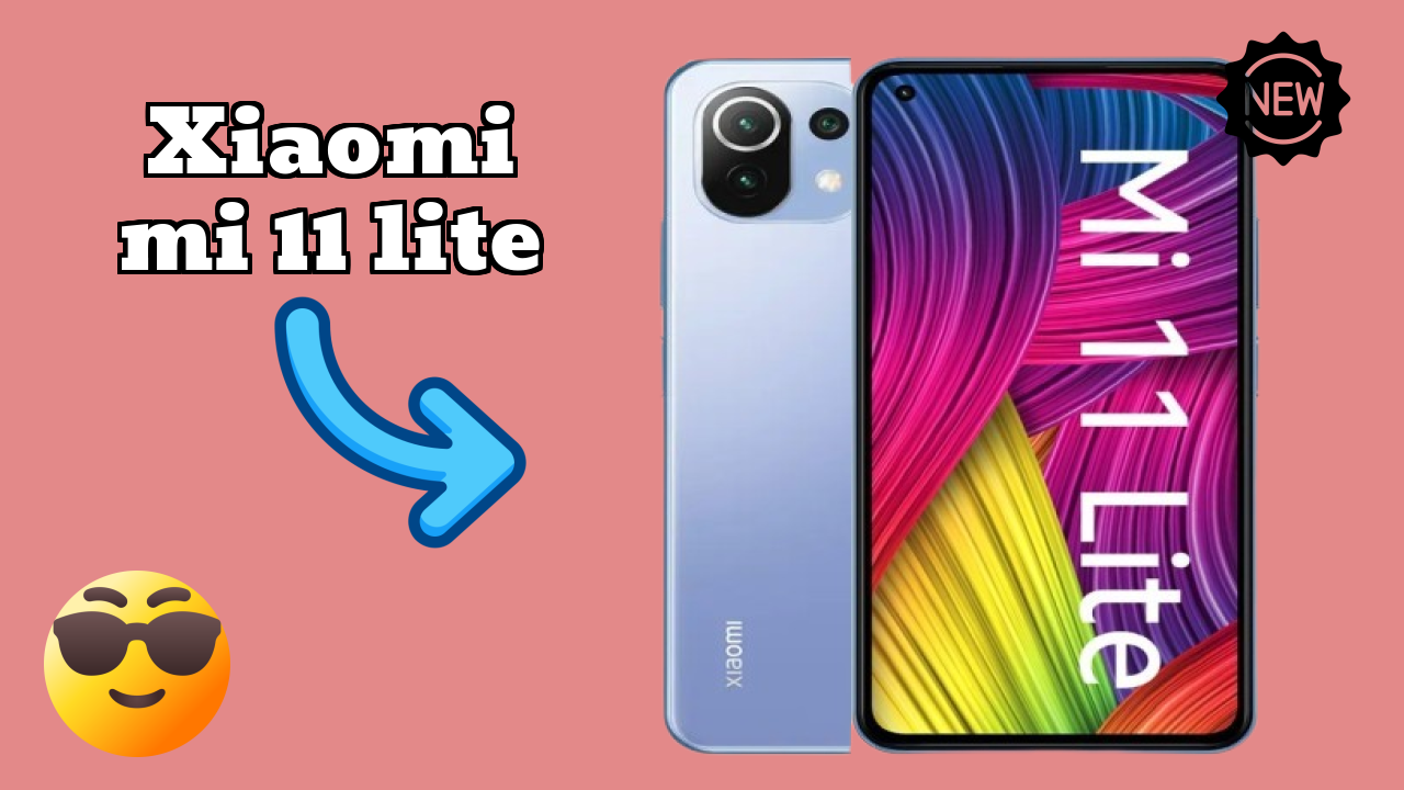 Xiaomi Mi 11 Lite Display Quality: AMOLED Explained