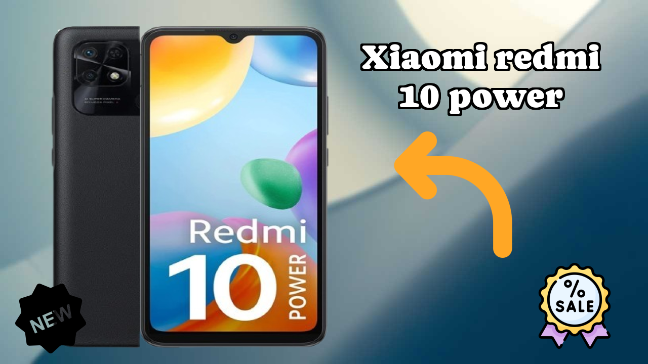 Xiaomi Redmi 10 Power 2026 Buyer Guide – Best Value Mobile?
