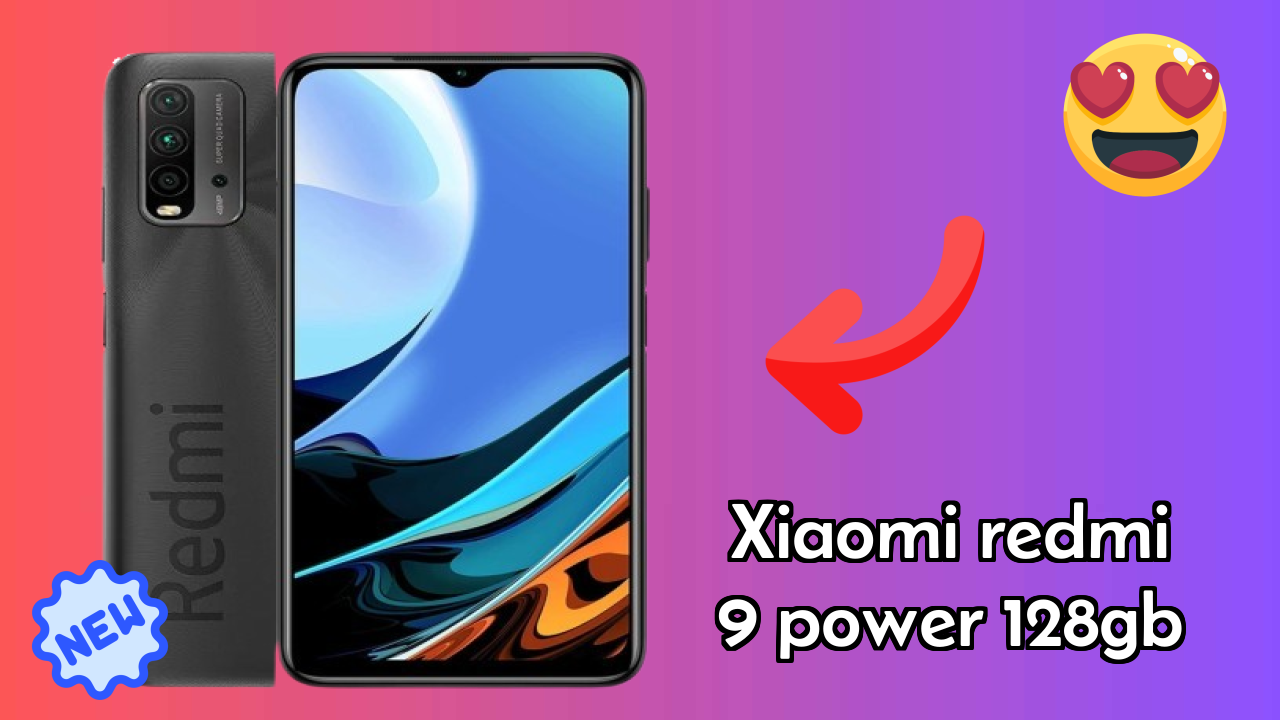 Xiaomi Redmi 9 Power 128GB 2026 Buyer Guide – Best Value Mobile?
