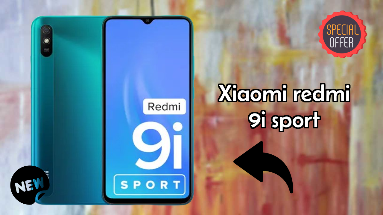 Xiaomi Redmi 9i Sport 2026 Full Specification Comparison
